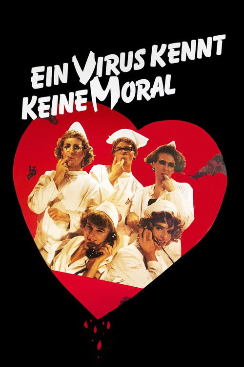 A Virus Knows No Morals (1986) poster