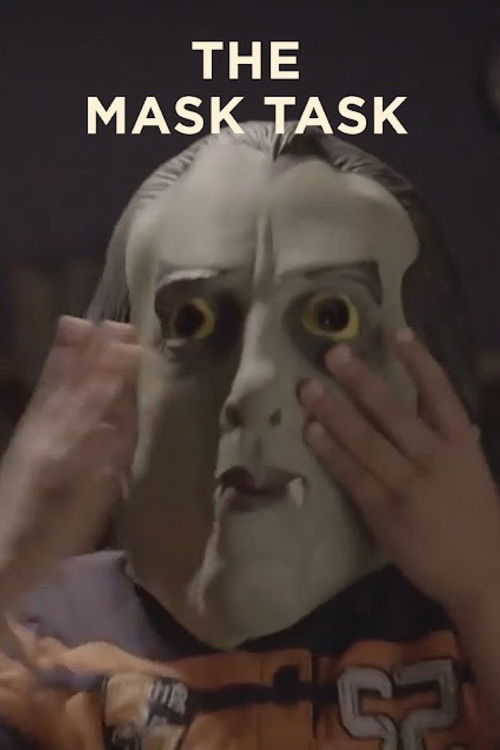 The Mask Task (2018) poster