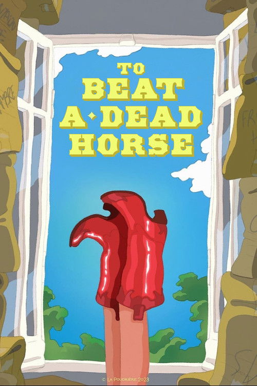 To Beat a Dead Horse (2024) poster