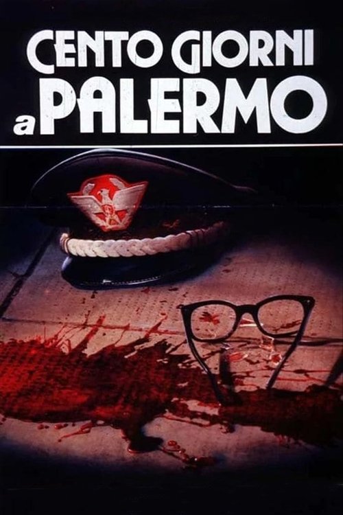 Cento giorni a Palermo (1984) poster