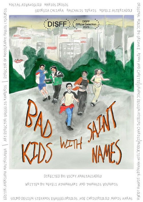 Bad Kids with Saint Names (2023) poster