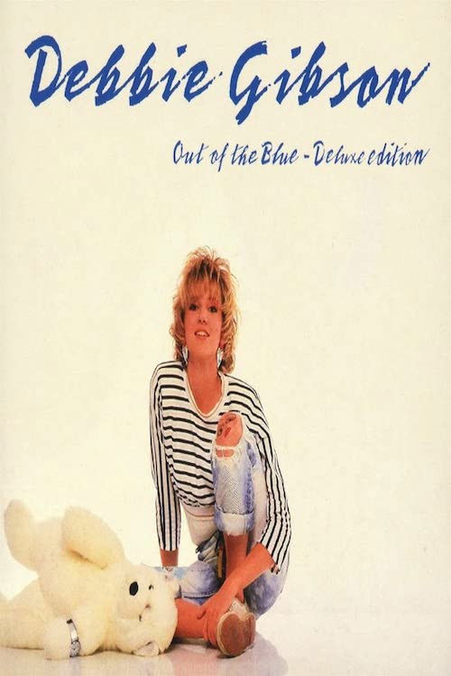 Debbie Gibson - Out Of The Blue DVD: The Promos + Live In Concert poster