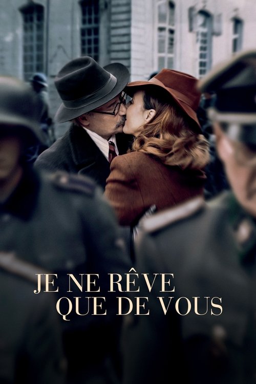 Je ne rêve que de vous (2020) poster