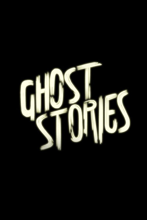 Ghost Stories (2013) poster