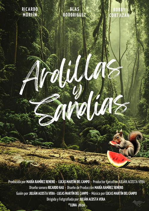 Ardillas y Sandías (2024) poster