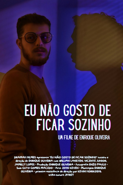 Eu Não Gosto de Ficar Sozinho (2024) poster