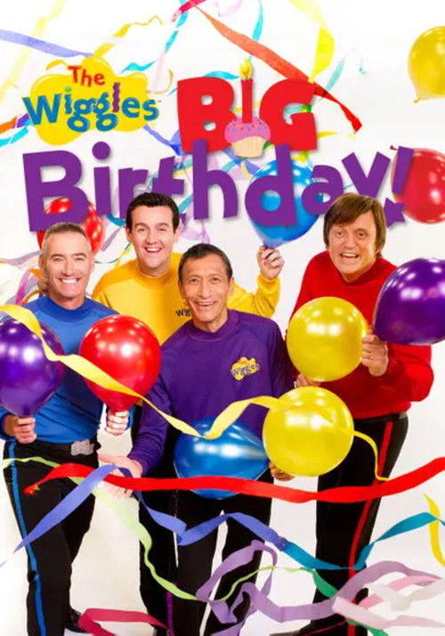The Wiggles Big Birthday! (2011) poster