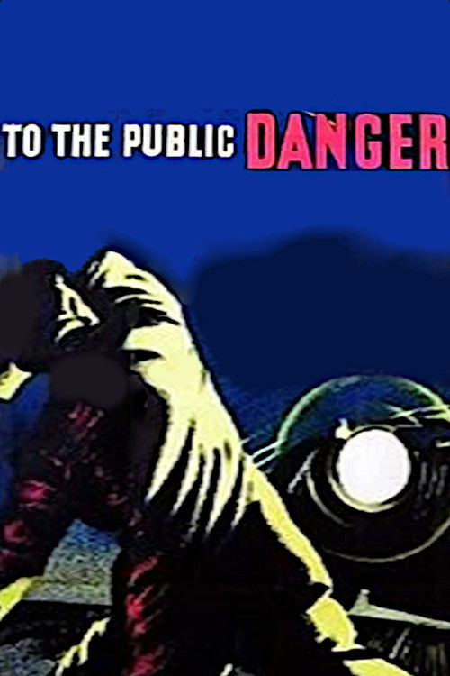 To the Public Danger (1948) poster