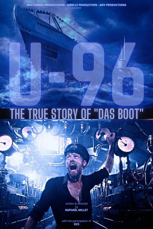 U-96, la véritable histoire de Das Boot (2023) poster