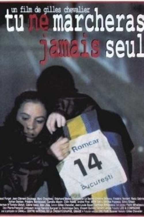 Tu ne marcheras jamais seul (2001) poster