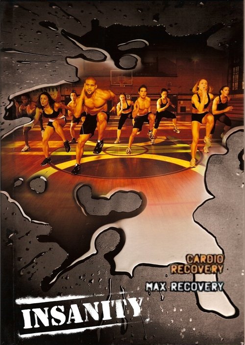 Insanity: Cardio Recovery & Max Recovery (2009) poster