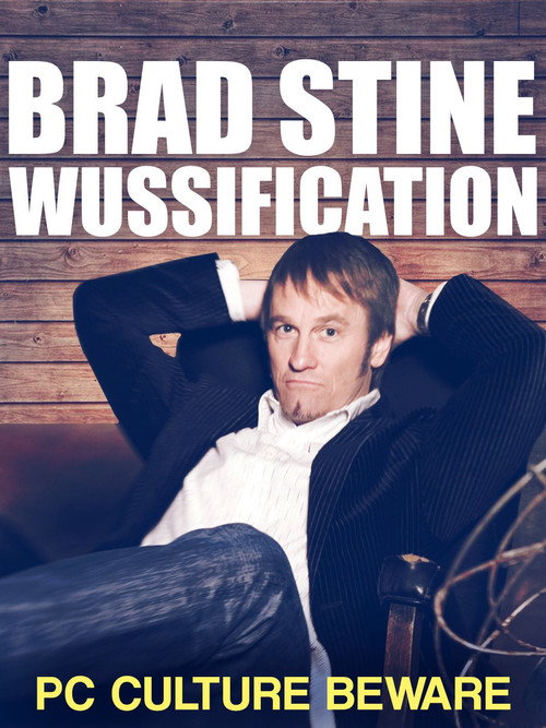 Brad Stine - Wussification (2007) poster