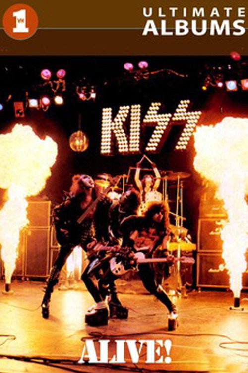 KISS: VH1 Ultimate Albums - Alive! (2003) poster