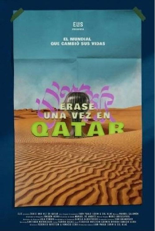 Once Upon a Time in Qatar (2022) poster