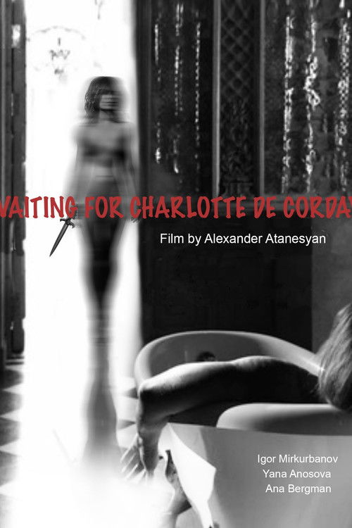 Waiting for Charlotte Corday (2016) poster