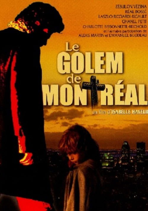 Le Golem de Montréal (2004) poster