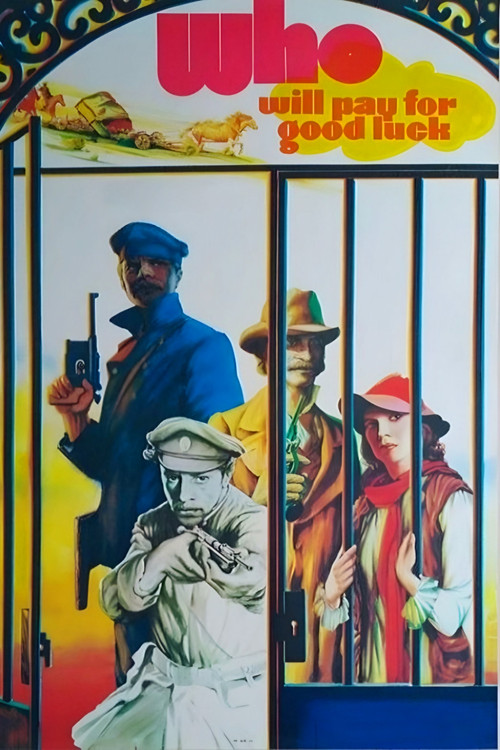 Who Will Pay For Luck? (1980) poster