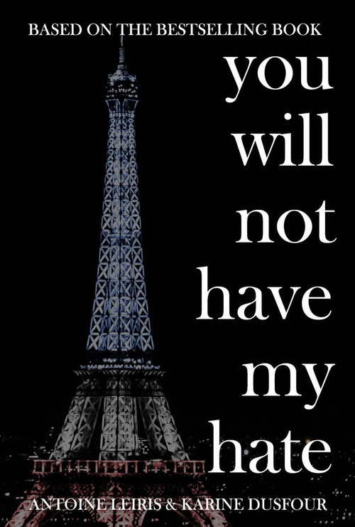 Vous n'aurez pas ma haine (2016) poster