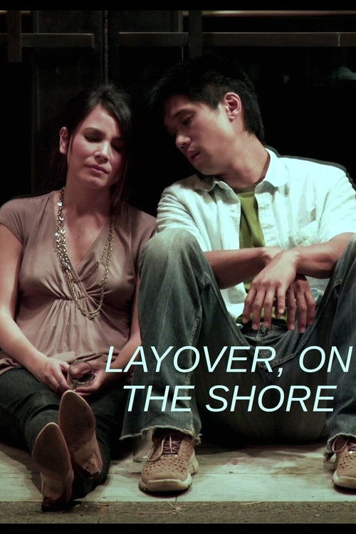 Layover, on the Shore (2009) poster