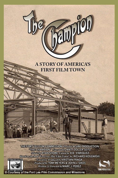 The Champion: A Story of America’s First Film Town (2015) poster