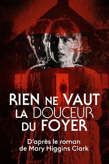 Rien ne vaut la douceur du foyer (2018) poster