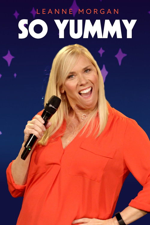 Leanne Morgan: So Yummy (2018) poster