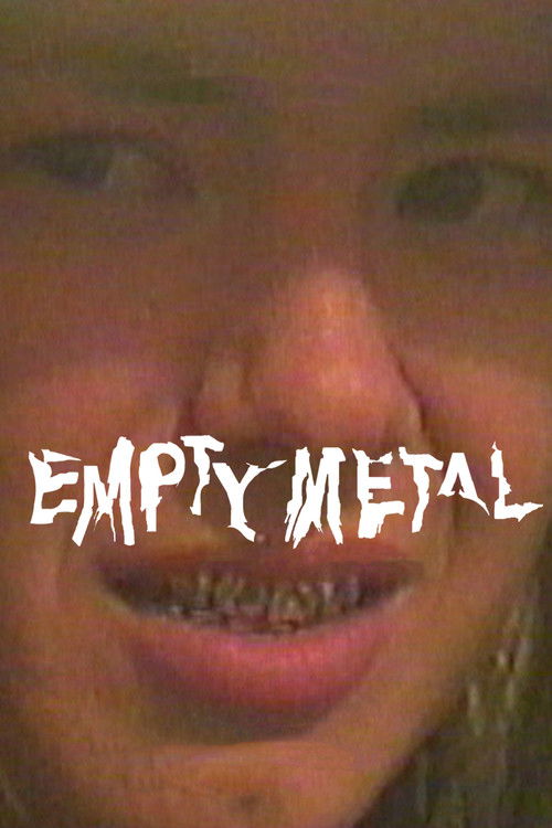 Empty Metal (2018) poster