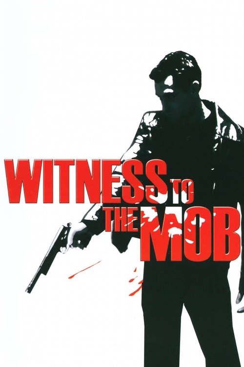 Witness to the Mob (1998) poster