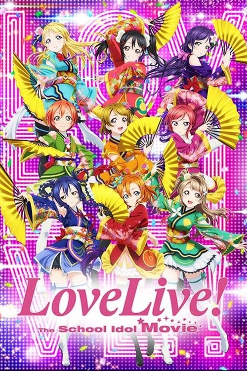 Love Live! The School Idol Movie (2015) poster