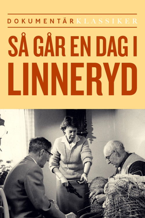 Så går en dag i Linneryd (1962) poster