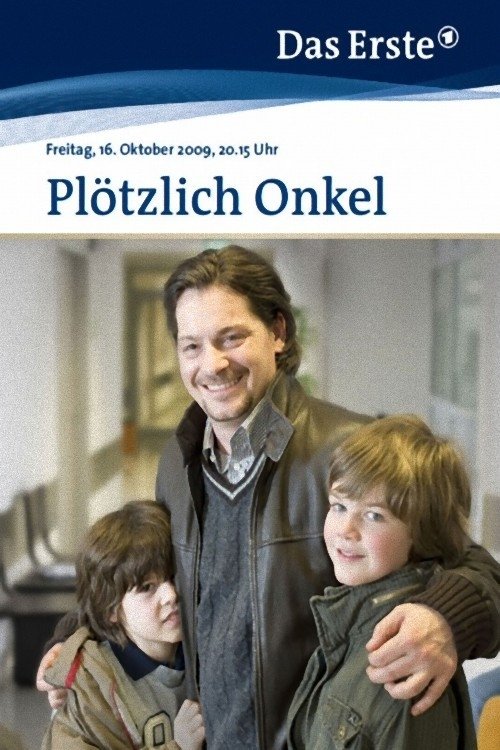 Plötzlich Onkel (2009) poster