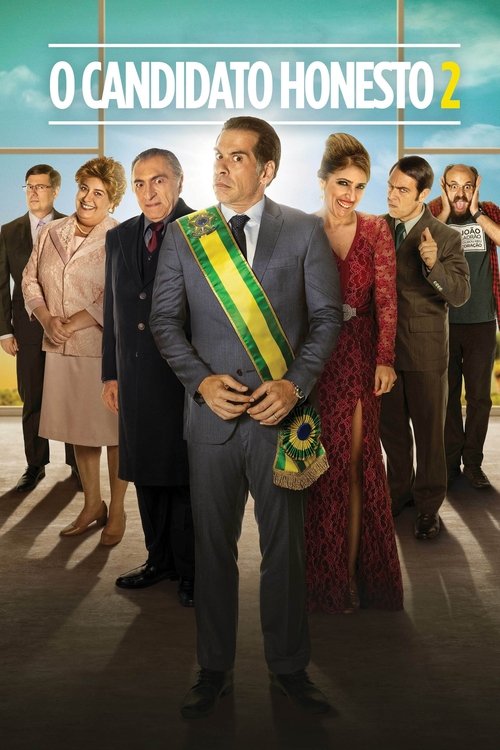 O Candidato Honesto 2 (2018) poster