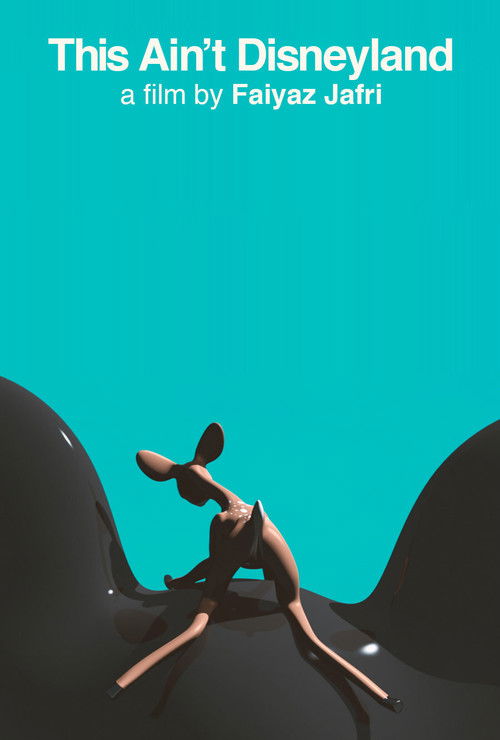 This Ain't Disneyland (2015) poster