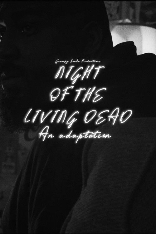 Night of the Living Dead: A short film adaptation (2024) poster