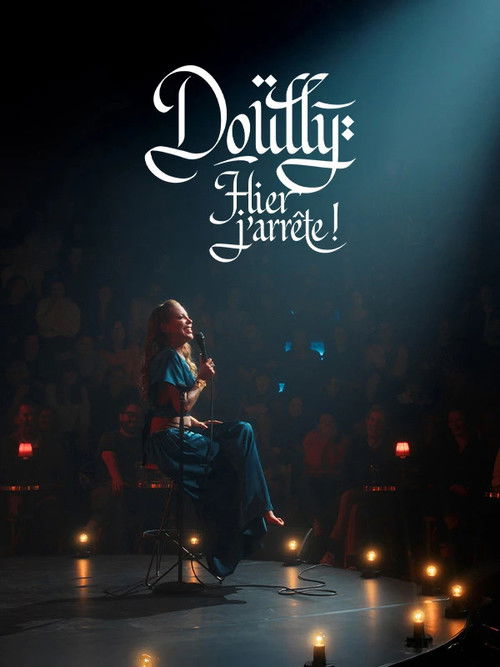 Doully : Hier j'arrête ! (2025) poster