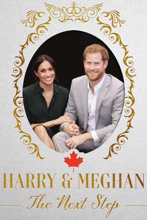 Harry & Meghan: The Next Step (2020) poster