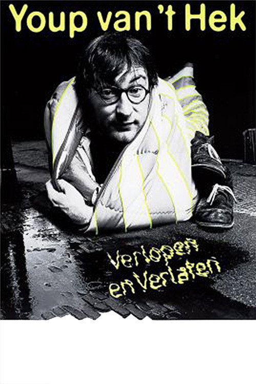 Youp van 't Hek: Verlopen en Verlaten (1984) poster