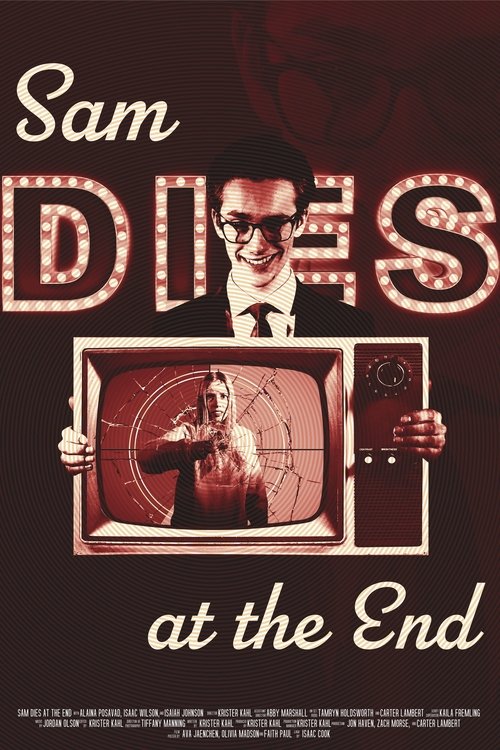 Sam Dies at the End (2024) poster
