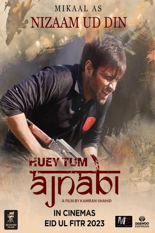 Huey Tum Ajnabi (2023) poster