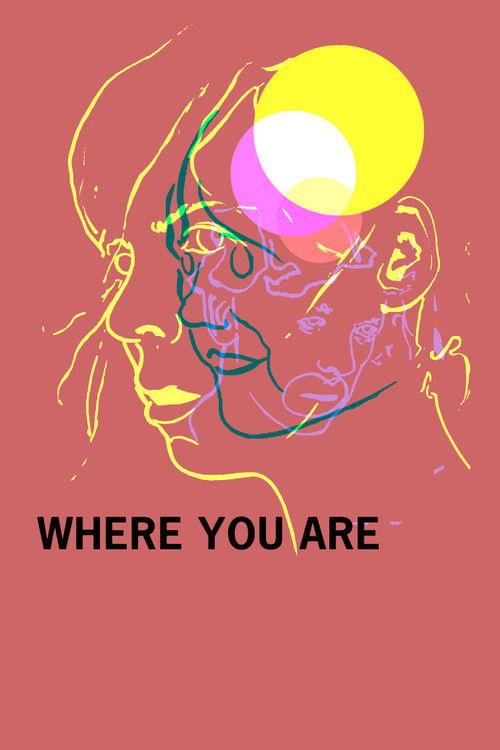 Where You Are (2016) poster