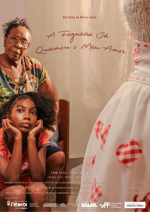 A Fogueira Já Queimou o Meu Amor (2025) poster