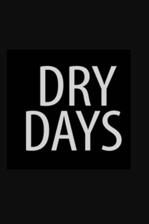 Dry Days (2015) poster