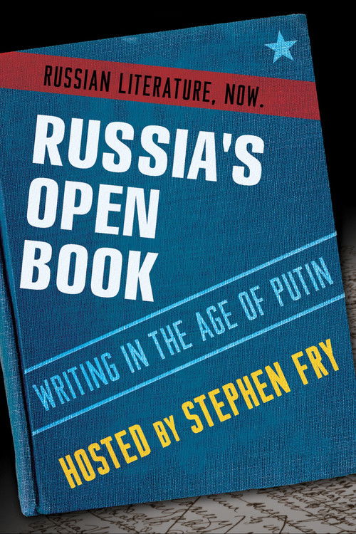 Russia's Open Book: Writing in the Age of Putin (2013) poster