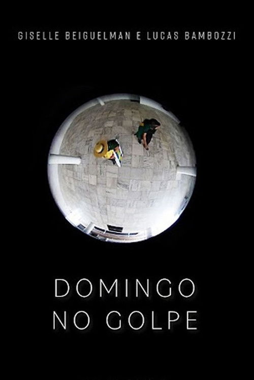 Domingo no Golpe (2024) poster