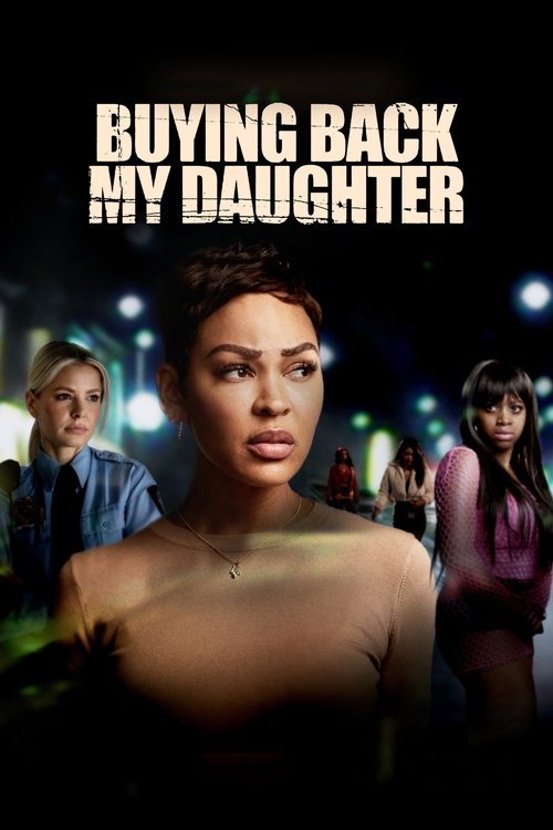 Buying Back My Daughter (2023) poster