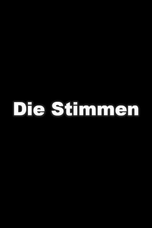 Die Stimmen (2003) poster