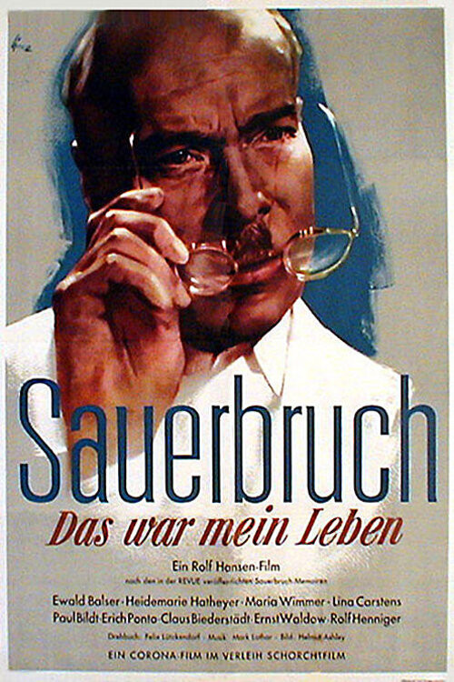The Life of Surgeon Sauerbruch (1954) poster