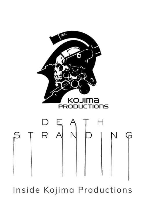 Death Stranding: Inside Kojima Productions (2019) poster