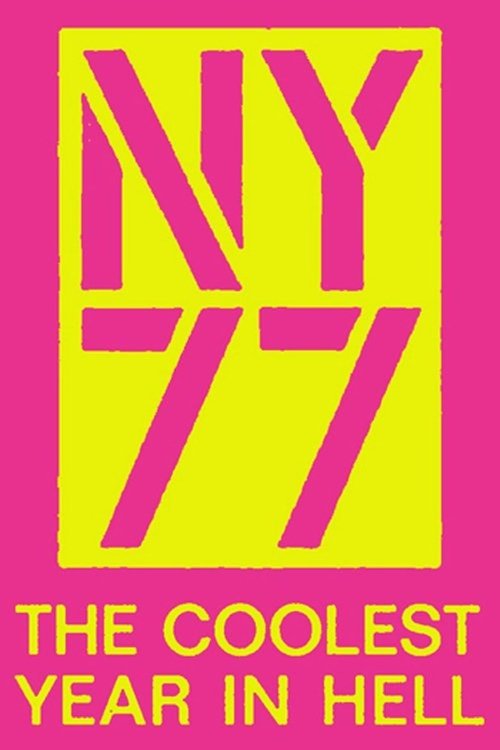 NY77: The Coolest Year in Hell (2007) poster