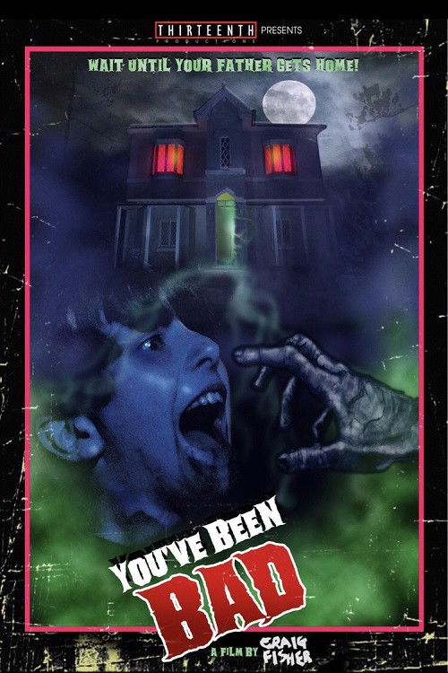 You've Been Bad (2019) poster